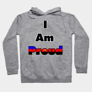 I am proud (polyamory) Hoodie